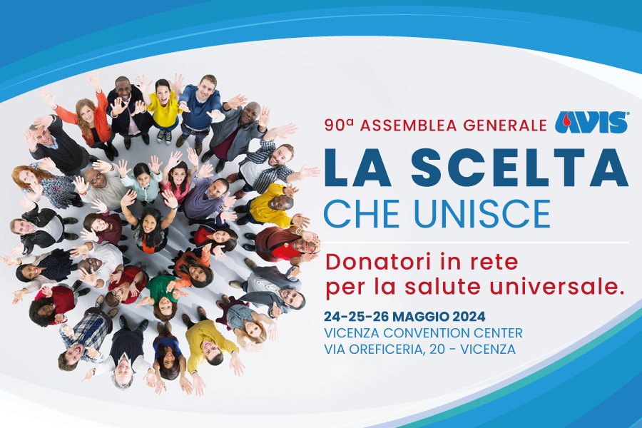 90^ Assemblea generale di Avis Nazionale (Vicenza, 24 - 26 maggio 2024)