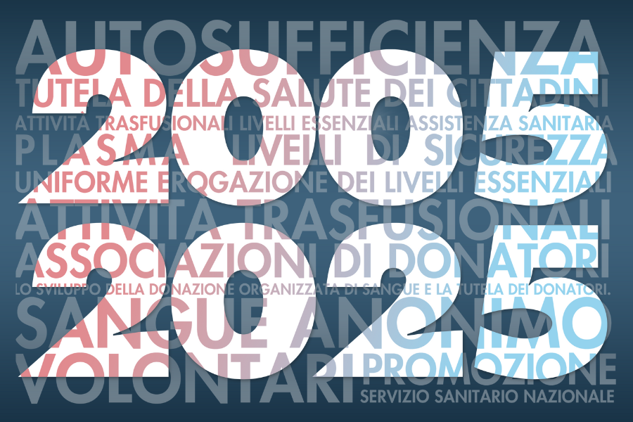 La RIFORMA del SISTEMA TRASFUSIONALE ITALIANO compie vent’anni