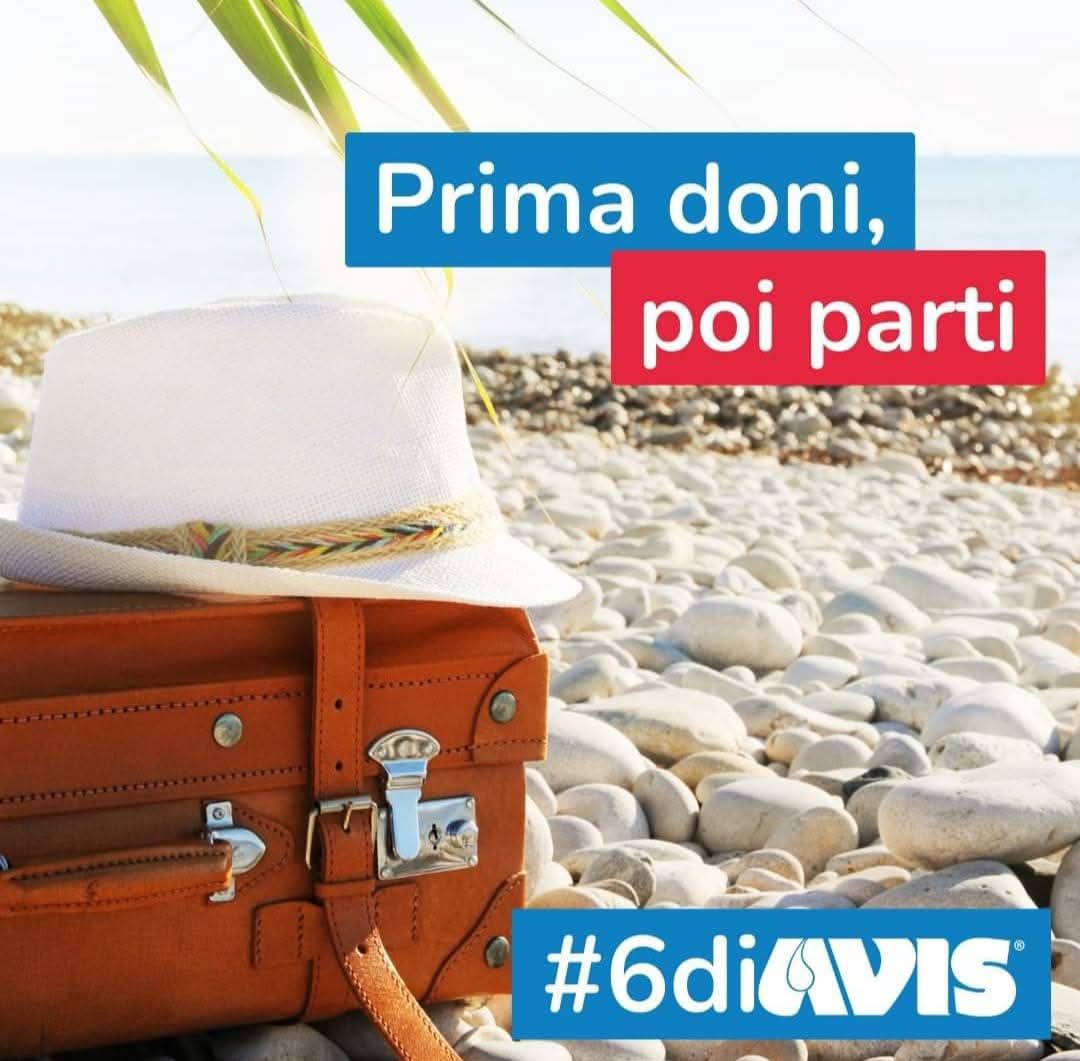 PRIMA DI PARTIRE PER LE VACANZE, VIENI A DONARE...