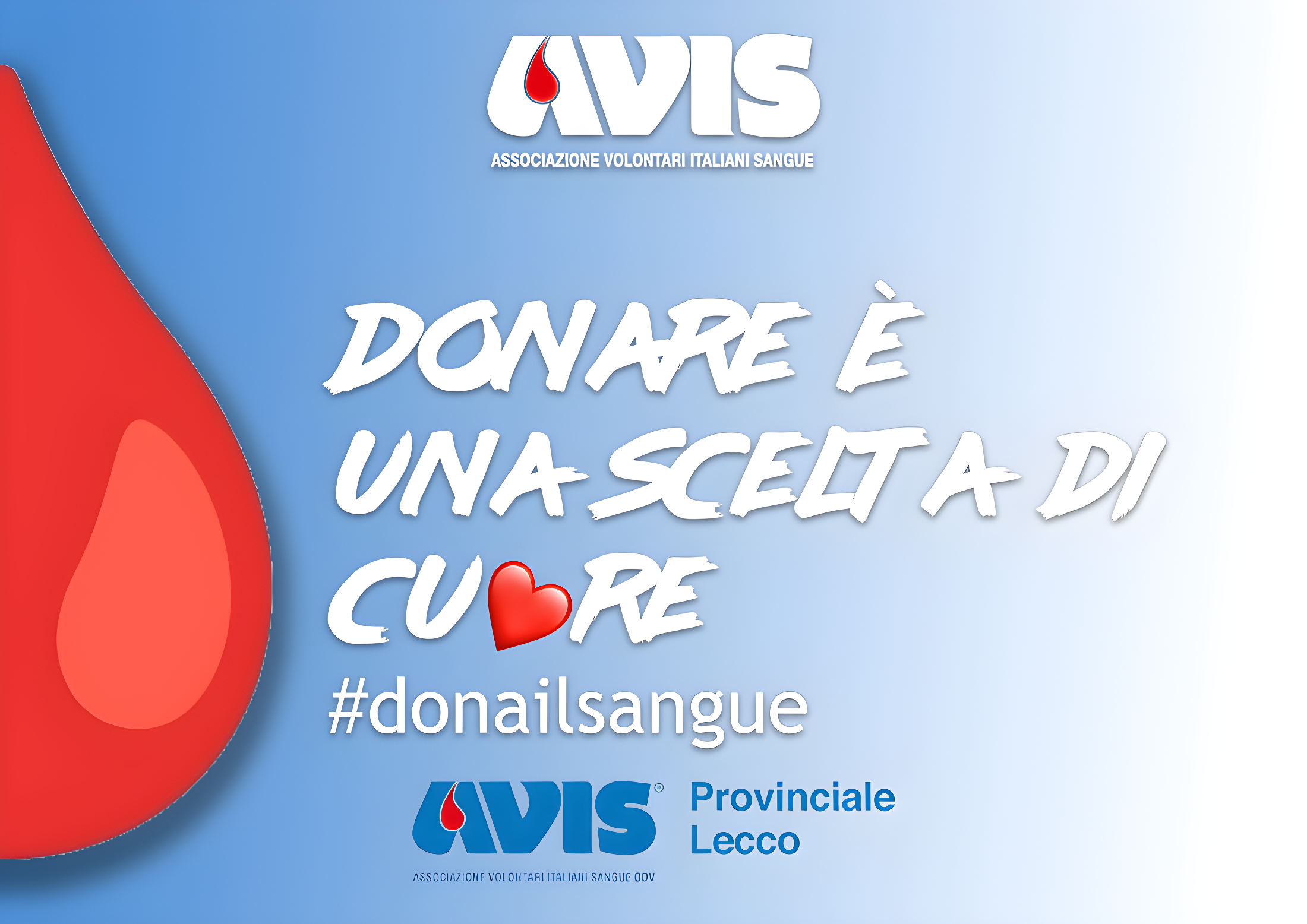 DENTRO DI TE C’È IL POTERE DI SALVARE UNA VITA ... DIVENTA DONATORE!